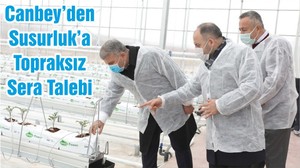 Canbey’den Susurluk’a Topraksız Sera Talebi