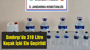 Sındırgı’da 310 Litre Kaçak İçki Ele Geçirildi