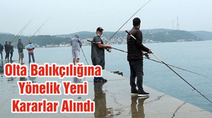 Olta Balıkçılığına Yönelik Yeni Kararlar Alındı