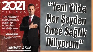 CHP Genel Başkan Yardımcısı Akın: “Yeni Yılda Her Şeyden Önce Sağlık Diliyorum”