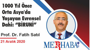 1000 Yıl Önce Orta Asya'da Yaşayan Evrensel Dahi: “BİRUNİ”