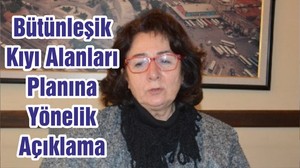 Bütünleşik Kıyı Alanları Planına Yönelik Açıklama