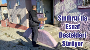 Sındırgı’da Esnaf Destekleri Sürüyor