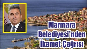 Marmara Belediyesi’nden İkamet Çağrısı
