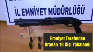 Aranan 19 Kişi Yakalandı