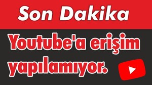 Youtube'a ve Gmail'e Erişim Sağlanamıyor