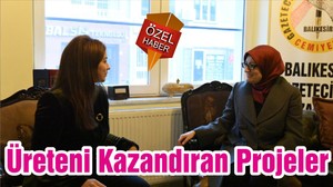 Üreteni Kazandıran Projeler