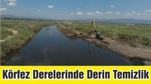 Körfez Derelerinde Derin Temizlik