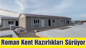 Marmara Roman Kent Hazırlıkları Sürüyor