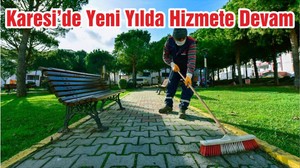 Karesi’de Yeni Yılda Hizmete Devam
