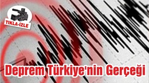 Deprem Türkiye'nin Gerçeği