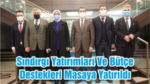 Sındırgı Yatırımları Ve Bütçe Destekleri Masaya Yatırıldı
