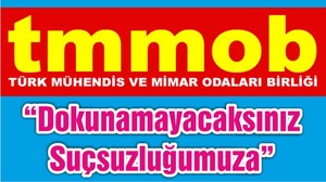 Balıkesir TMMOB: “Dokunamayacaksınız Suçsuzluğumuza”