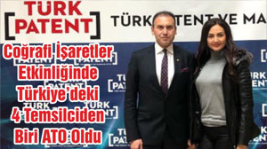 Coğrafi İşaretler Etkinliğinde Türkiye’deki 4 Temsilciden Biri ATO Oldu