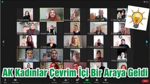 AK Kadınlar Çevrim İçi Bir Araya Geldi