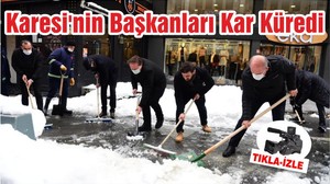 Karesi'nin Başkanları Kar Küredi