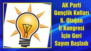 AK Parti Gençlik Kolları 6. Olağan İl Kongresi İçin Geri Sayım Başladı