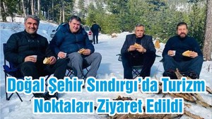 Doğal Şehir Sındırgı’da Turizm Noktaları Ziyaret Edildi