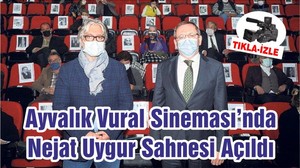 Ayvalık Vural Sineması’nda Nejat Uygur Sahnesi Açıldı