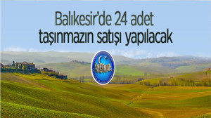 Sındırgı'da Milli Emlak Müdürlüğüne Ait 24 Adet Taşınmaz Satılıyor