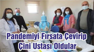 Pandemiyi Fırsata Çevirip Çini Ustası Oldular