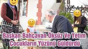 Başkan Bahçavan Öksüz Ve Yetim Çocukların Yüzünü Güldürdü