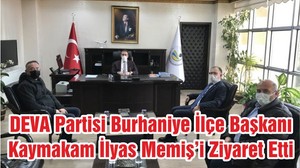 DEVA Partisi Burhaniye İlçe Başkanı Kaymakam İlyas Memiş’i Ziyaret Etti