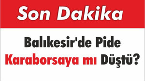 Balıkesir'de Pide Karaborsaya mı Düştü?