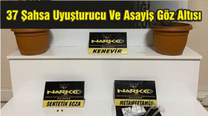 Balıkesir'de Polisten 37 Şahsa Uyuşturucu Ve Asayiş Göz Altısı
