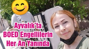 Ayvalık’ta BOED Engellilerin Her An Yanında