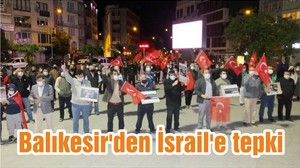 Balıkesir'den İsrail'e tepki