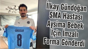 İlkay Gündoğan SMA Hastası Aysima Bebek İçin İmzalı Forma Gönderdi