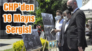 CHP’den 19 Mayıs Sergisi