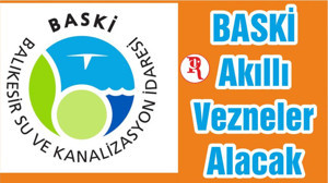 BASKİ Akıllı Vezneler Alacak