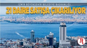 İzmir Büyükşehir Belediyesi'ne Ait 21 Mesken İhale Yoluyla Satılacak