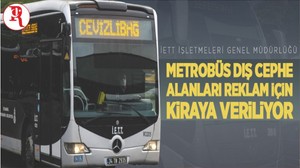 Metrobüs Dış Cephe Alanları Reklam İçin Kiraya Verilecek