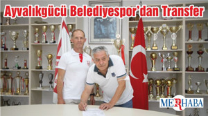 Ayvalıkgücü Belediyespor’dan Transfer
