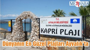 Dünyanın En Güzel Plajları Ayvalık’ta