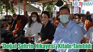 ‘Doğal Şehrin Hikayesi’ Kitabı Tanıtıldı