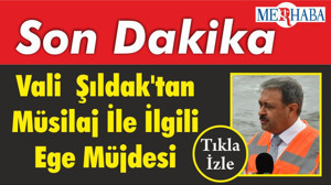 Balıkesir Valisi Hasan Şıldak'tan Müsilaj İle İlgili Ege Müjdesi