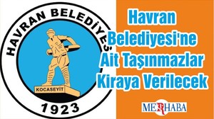 Havran Belediyesi'ne Ait Taşınmazlar Kiraya Verilecek
