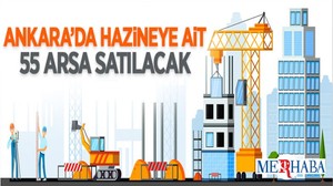 Ankara'da Hazine'ye Ait 55 Adet Arsa İhaleyle Satılacak