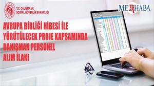 AB Projesi için Danışman Personeller Alınacak
