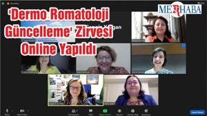 'Dermo Romatoloji Güncelleme' Zirvesi Online Yapıldı