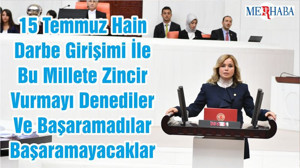 15 Temmuz Hain Darbe Girişimi İle Bu Millete Zincir Vurmayı Denediler Ve Başaramadılar Başaramayacaklar