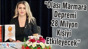 "Olası Marmara Depremi 28 Milyon Kişiyi Etkileyecek"