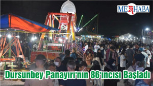 Dursunbey Panayırı'nın 86'ıncısı Başladı