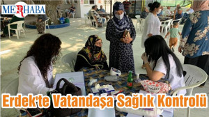 Erdek'te Vatandaşa Sağlık Kontrolü