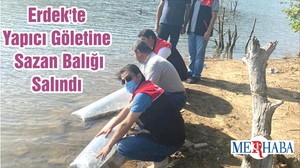 Erdek'te Yapıcı Göletine Sazan Balığı Salındı