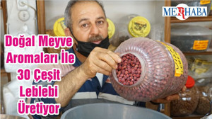 Doğal Meyve Aromaları İle 30 Çeşit Leblebi Üretiyor